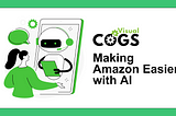 Visual COGS: Making Amazon Easier with AI
