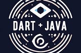 Dart vs Java