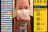 Lisa Smid (center) holds photo of Conductor Benjamin Schaeffer. Although he and 172 other M.T.A. workers have died of COVID, the NYC transit system’s signs no longer promote safety, but now joke about mask-wearing.