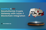Sei & AsetPay: Empowering Crypto Gateway through Layer-1 Blockchain Integration
