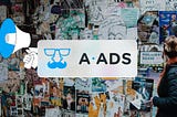 A-ADS: ad network to boost your traffic