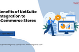 Is NetSuite integration beneficial to eCommerce stores?