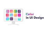 Using Color in UI design