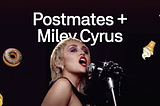 Miley Cyrus + Postmates Join Forces to Support My Friend’s Place