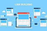 Link building methods that work in 2021