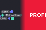 How We integrated Kotlin Multiplatform Into Profi