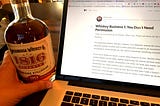 Whiskey Business 1: You Don’t Need Permission