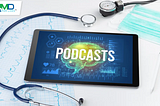 Rise of Medical Podcasts