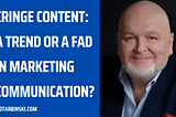 CRINGE CONTENT: A TREND OR A FAD IN MARKETING COMMUNICATION? #CRINGECONTENT