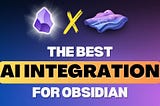This is the Best AI Integration for Obsidian