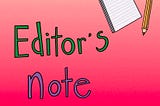 Editor’s Note