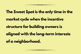 The Sweet Spot of Real Estate Ownership