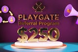 Ridotto PlayGate Referral Campaign: Earn $250 for Each Successful Token Whitelisting!🚀