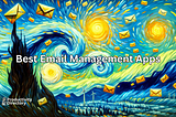 The Best Email Management Software of 2024