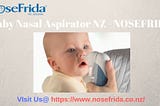 Nasal aspirator Baby Nz Doctor Recommended Baby Online Product