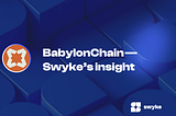BabylonChain — Restake’s insight