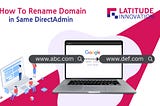 How to Rename Domain in Same DirectAdmin?