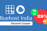 BlueHost Coupons & Promo Codes India 2017