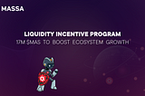 Massa Labs Unveils 17M $MAS Liquidity Incentive Program to Boost Ecosystem Growth