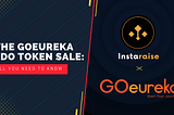 Продажа токенов GOeureka на IDO: Все, что Вам нужно знать!