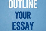[READ][BEST]} Quickly Outline Your Essay: Sketch Out a Clear Plan For Your University Work in 15…