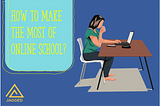 How to Make the Most out of Online School?