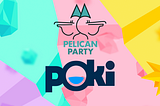 Image of the Pelican Party and Poki logo together