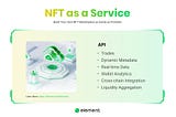 NFT as a Service (NaaS)