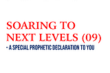 #TodayInProphecy
(Friday January 22, 2021)
SOARING TO NEXT LEVELS (09) – A Special Prophetic…