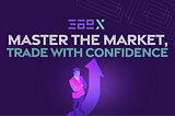 Master the Market, Trade with Confidence