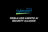 SlowMist Joins Cyberport’s Web4.0 & Agentic AI Security Alliance as a Founding Member