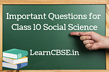 Social Science Class 10 Important Questions