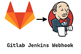 How to Trigger Jenkins Pipeline from Gitlab
