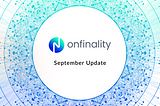 OnFinality Web3 Builders’ Update