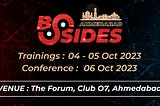 BSides Ahmedabad 0x04: My Take on it