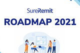 Our 2021 RoadMap