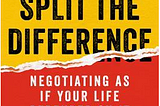 There is no such thing as a “Win-Win” negotiation. Tips and Tricks for Negotiations with Chris Voss