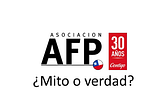 Mito y verdad tras los dineros de las AFP