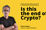 Is this the end of Crypto?