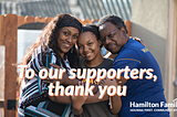 To our supporters, thank you