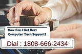 How Can I Get Best Computer Tech Support?