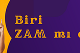 Zam istiyorsan bunu okumalısın!
