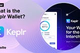 What is the Keplr Wallet?