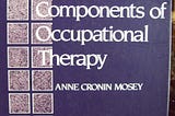 [READ]-Psychosocial Components of Occupational Therapy