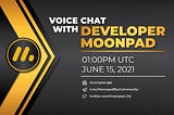🌙 We have scheduled AMA VOICE at 01:00 PM UTC on June 15, 2021.