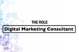 Understanding the Marketing Consultant Role in Business