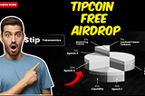 Claim Free tipcoin Airdroip