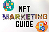 Why and How NFTs Are Important to Watch For Your Business’s Future