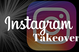 How to Conduct a Successful Instagram Takeover?