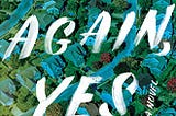 Book Review: ‘Ask Again, Yes’